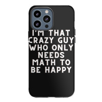 Math Lover Iphone 13 Pro Max Case | Artistshot