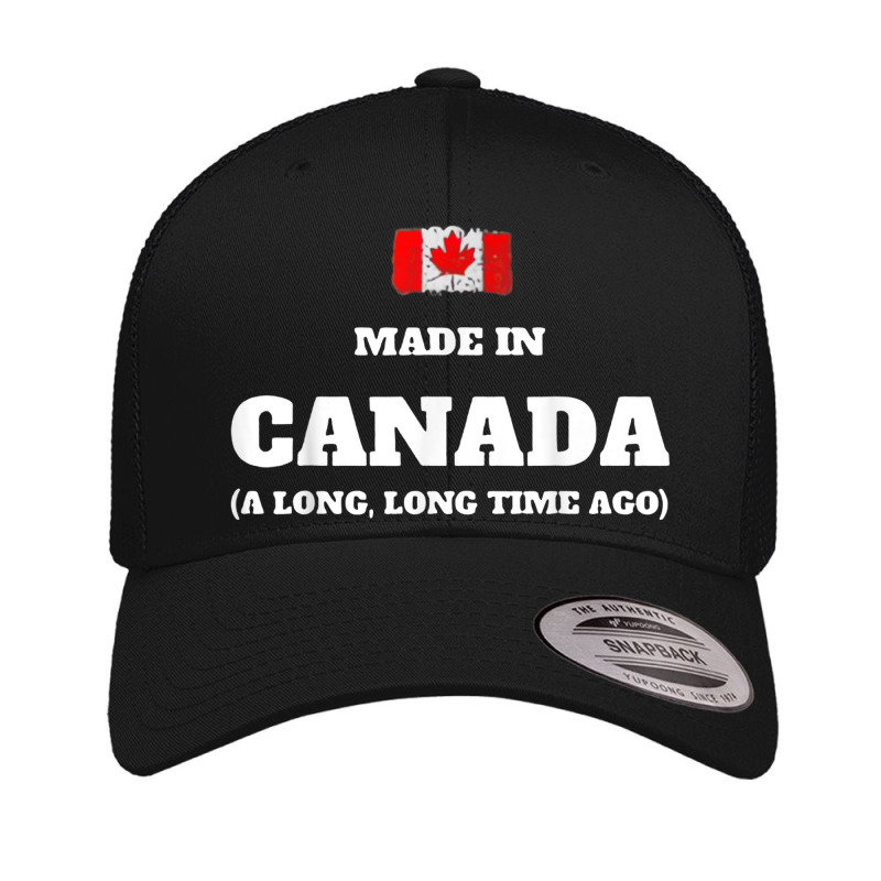 Flag Madein Canada Long Time Ago Retro Trucker Cap by Outpost | Artistshot