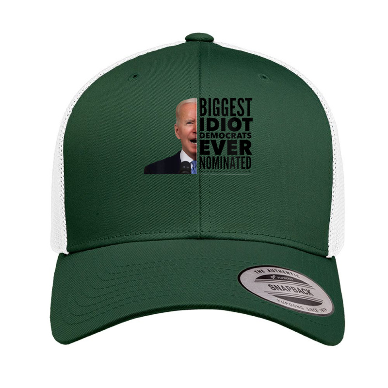 Funny Biggest Idiot Democrats Ever Nominated Anti Joe Biden Zip Hoodie Retro Trucker Cap by cm-arts | Artistshot