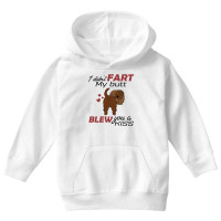 I Didn't Fart My Butt Blew You A Kiss  Cocker Spaniel Youth Hoodie | Artistshot