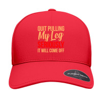 Quit Pulling My Leg Funny Ampu Prosthetic Surgery Graphic Seamless Cap | Artistshot