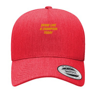 Drink Like A Champion Today Tailgate Party Yupoong Trucker Cap | Artistshot