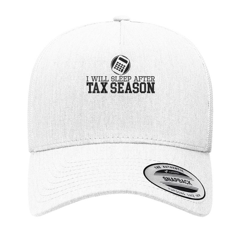 I Will Sleep After Tax Season Accounting And Bookkeeping Raglan Baseba Yupoong Trucker Cap by cm-arts | Artistshot