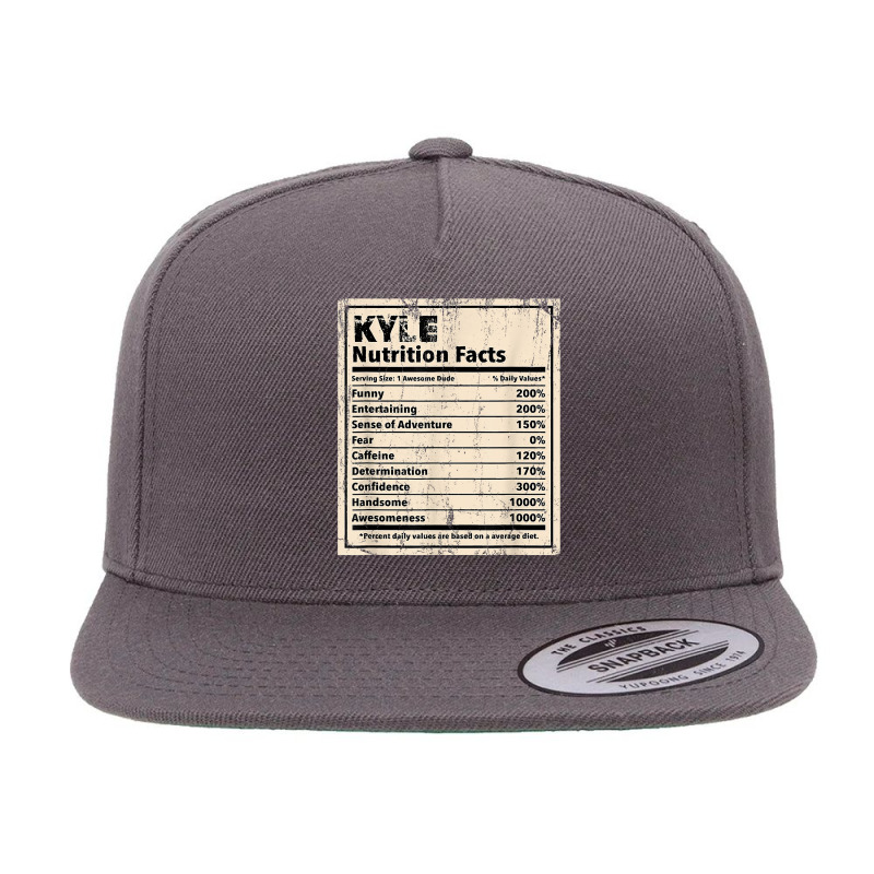 Kyle Nutrition Facts Funny Name Humor Nickname Sarcasm T Shirt 5 panel snapback cap by woestebjparmal | Artistshot