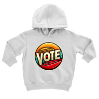 Vote Toddler Hoodie | Artistshot