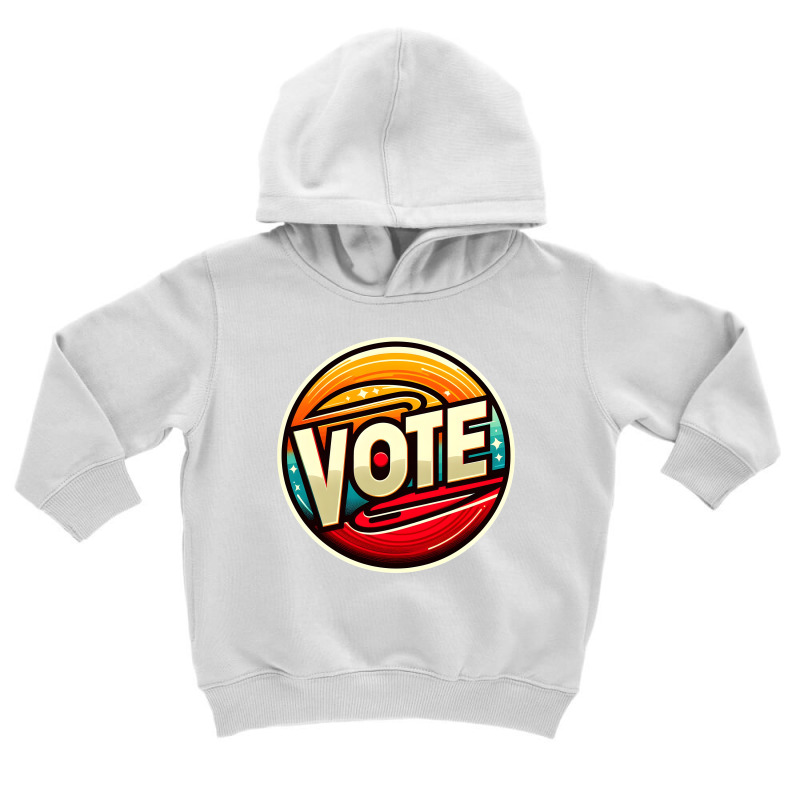 Vote Toddler Hoodie | Artistshot