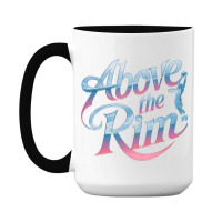 Above The Rim Basketball 15 Oz Coffee Mug | Artistshot