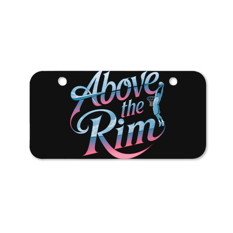 Above The Rim Basketball Bicycle License Plate | Artistshot