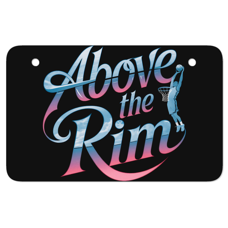 Above The Rim Basketball Atv License Plate | Artistshot