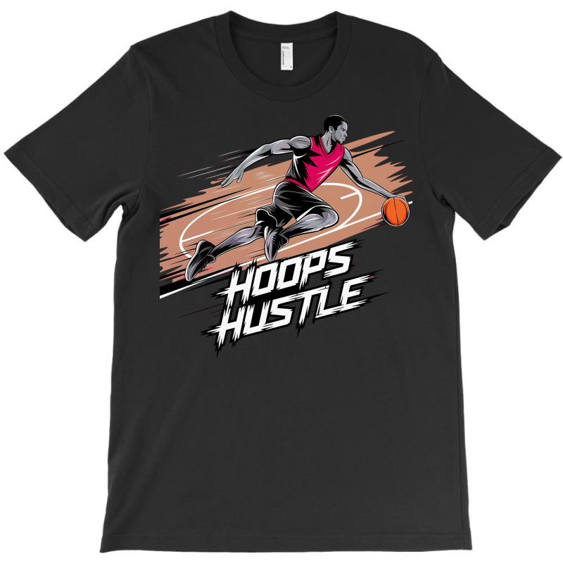 Hoops Hustle Basketball F T-shirt | Artistshot