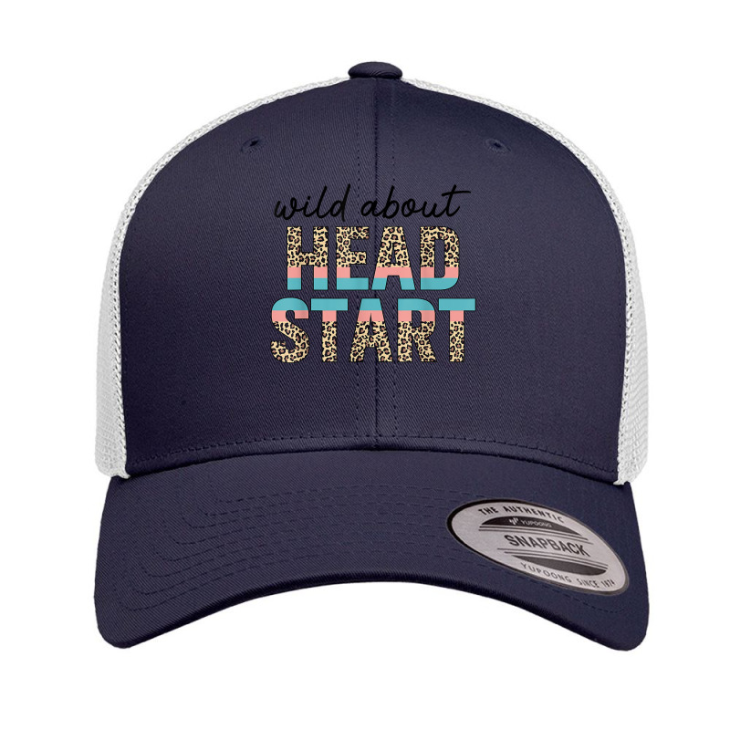 Wild About Head Start Teacher Leopard 1st Day Back To School T Shirt Retro Trucker Cap by cm-arts | Artistshot