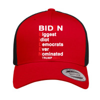 Biden Biggest Idiot Democrats Ever Nominated Trump 2020 T Shirt Retro Trucker Cap | Artistshot