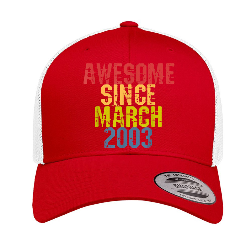 Awesome Since March 2003 Year Old Birthday Retro Retro Trucker Cap | Artistshot