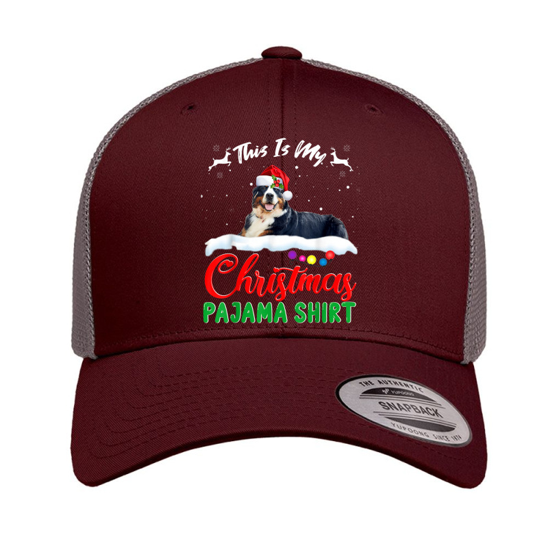 This Is My Christmas Pajama Bernese Mountain Xmas Dog Lover Retro Trucker Cap | Artistshot