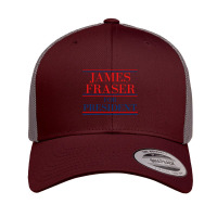 James Fraser For President Retro Trucker Cap | Artistshot