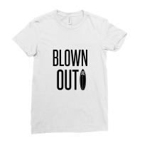 Blown Out Ladies Fitted T-shirt | Artistshot