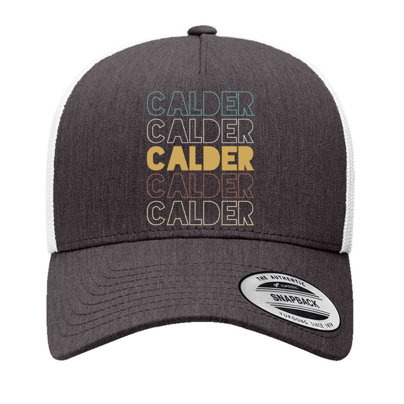 Calder Calder Calder Calder Calder Yupoong Trucker Cap by Topseller | Artistshot