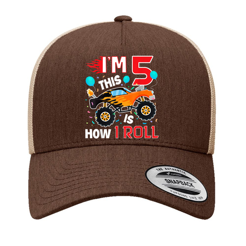 5th Birthday Gifts I'm 5 This Is How I Roll Monster Truck Yupoong Trucker Cap | Artistshot