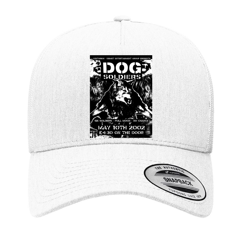 Dog Soldiers, Dog Soldiers Vintage, Dog Soldiers Art, Dog Soldiers Pai Yupoong Trucker Cap | Artistshot