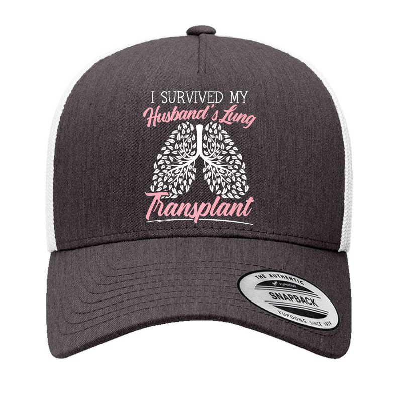 I Survived My Husband's Lung Transplant Organ Donation Premium T Shirt Yupoong Trucker Cap by cm-arts | Artistshot