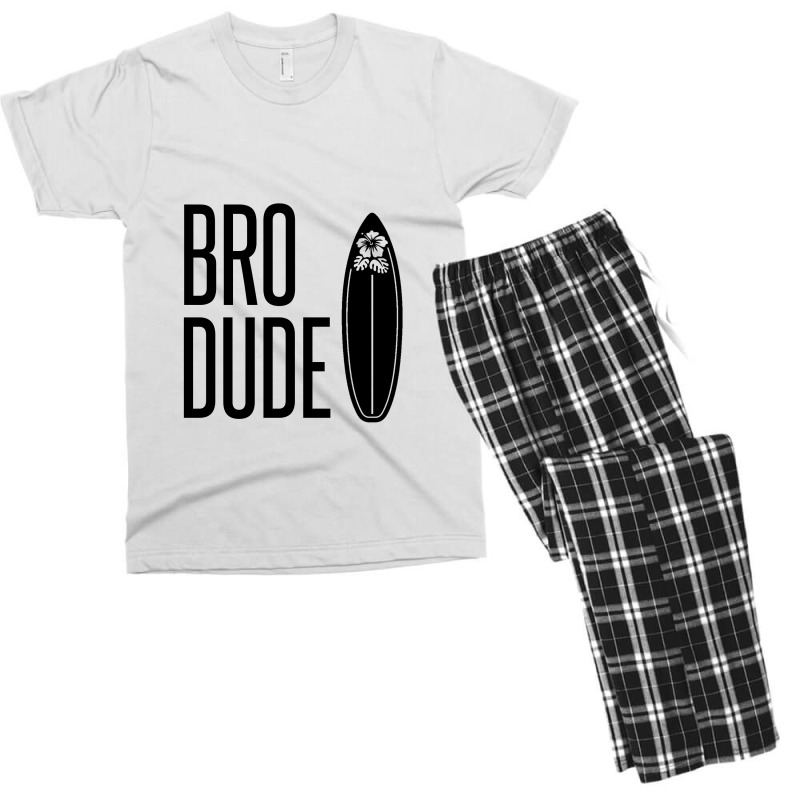 Bro Dude Men's T-shirt Pajama Set by Perfect Designers | Artistshot