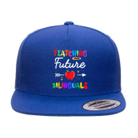 Teaching Future Bilinguals Spanish Teachers Back To School 5 Panel Snapback Cap | Artistshot