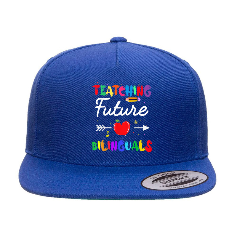 Teaching Future Bilinguals Spanish Teachers Back To School 5 panel snapback cap by MadisonDesign | Artistshot