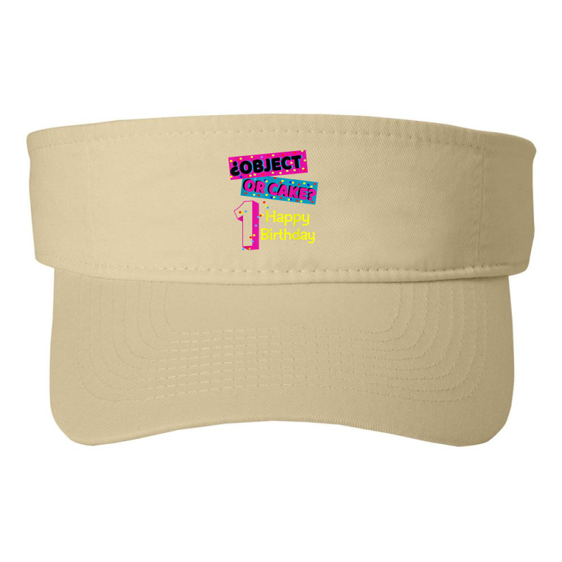 Object Or Cake Happy Birthday 1 Family Matching Confetti T Shirt Fashion Visor | Artistshot