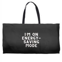 Funny Sayings Weekender Totes | Artistshot