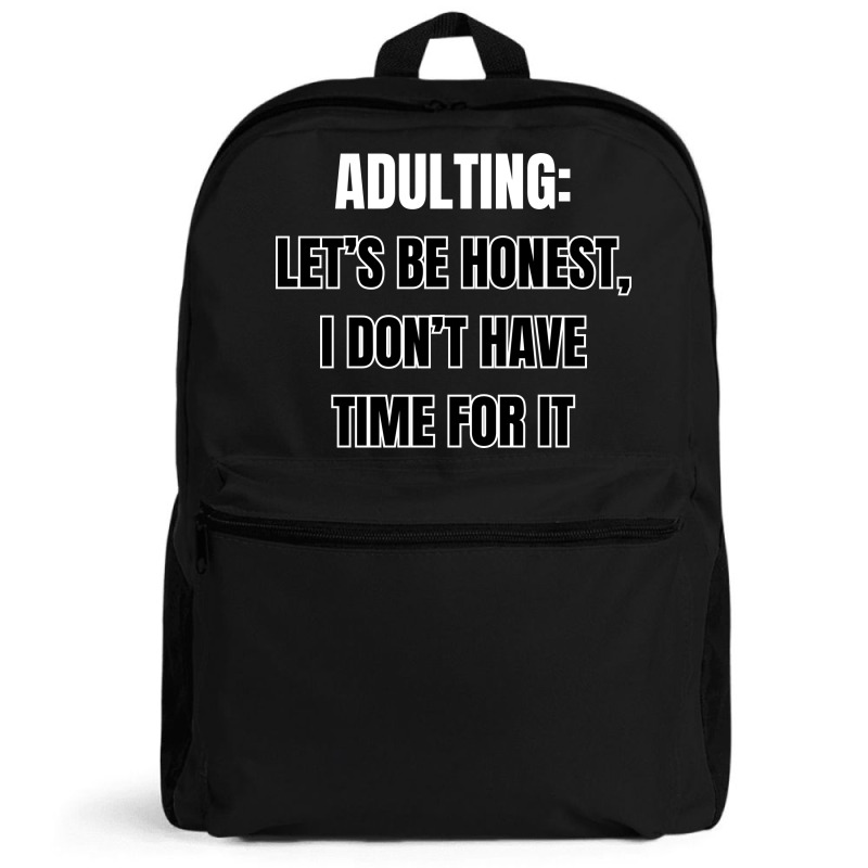 Funny Sayings Backpack | Artistshot