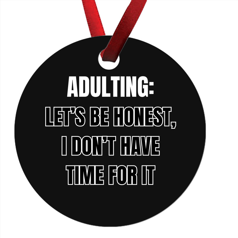 Funny Sayings Ornament | Artistshot