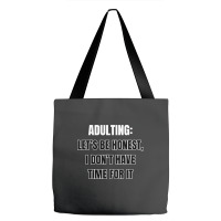 Funny Sayings Tote Bags | Artistshot