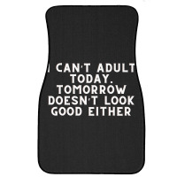 Funny Sayings Front Car Mat | Artistshot