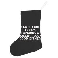 Funny Sayings Holiday Stocking | Artistshot