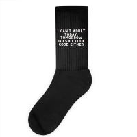 Funny Sayings Socks | Artistshot