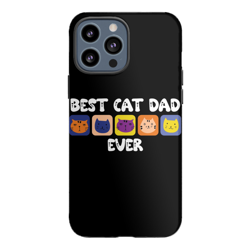 Best Cat Dad Ever Cute Iphone 13 Pro Max Case | Artistshot