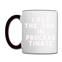 Funny Sayings Coffee Mug | Artistshot