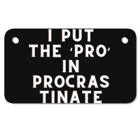 Funny Sayings Motorcycle License Plate | Artistshot