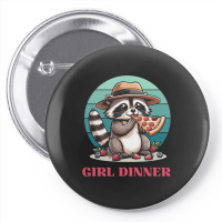 Girl Dinner - Racoon Eating Pizza Pin-back Button | Artistshot