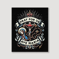 Pray For Us Portrait Canvas Print | Artistshot