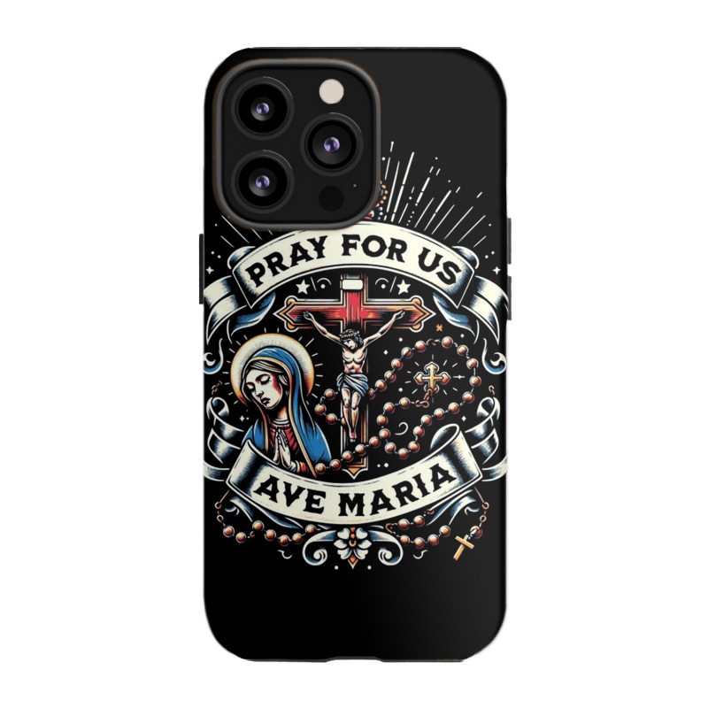 Pray For Us Iphone 13 Pro Case | Artistshot