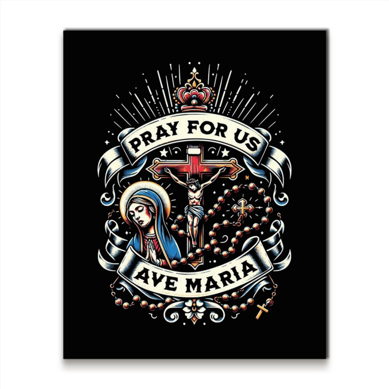 Pray For Us Metal Print Vertical | Artistshot