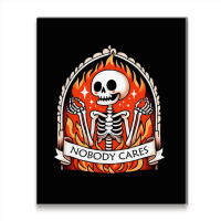 Skeleton Nobody Cares Metal Print Vertical | Artistshot