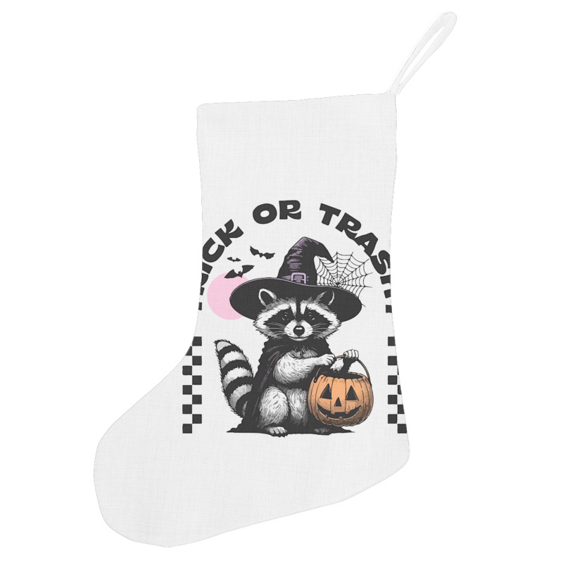 Trick Or Trashy Halloween Holiday Stocking | Artistshot