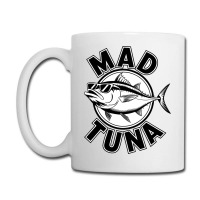 Quotes Mad Tuna Coffee Mug | Artistshot