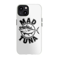 Quotes Mad Tuna Iphone 13 Case | Artistshot