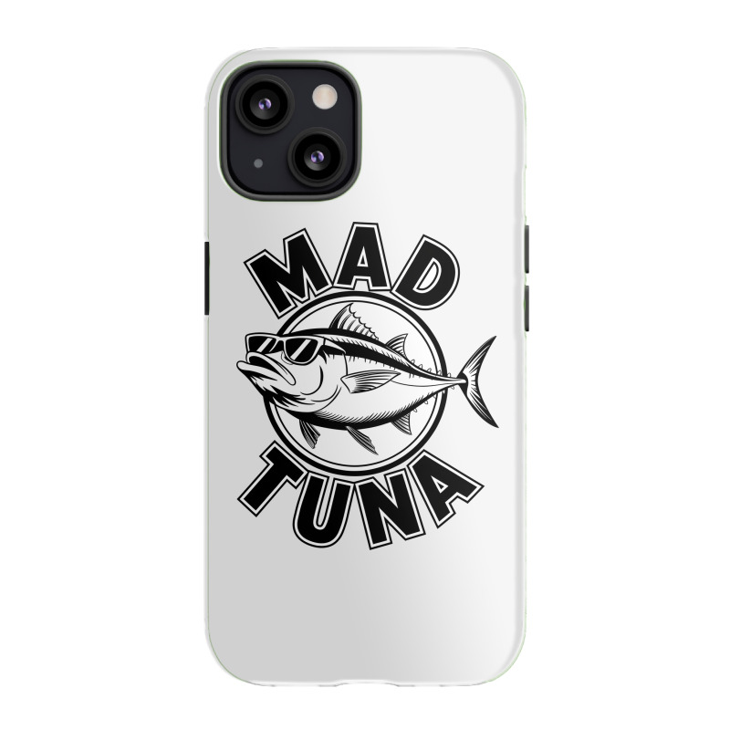 Quotes Mad Tuna Iphone 13 Case | Artistshot