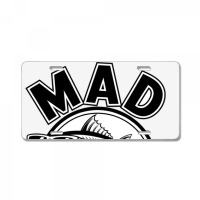 Quotes Mad Tuna License Plate | Artistshot