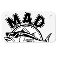 Quotes Mad Tuna Motorcycle License Plate | Artistshot