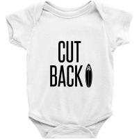 Cutback– A Surf Move Done Sharply In The Shoulder Baby Bodysuit | Artistshot